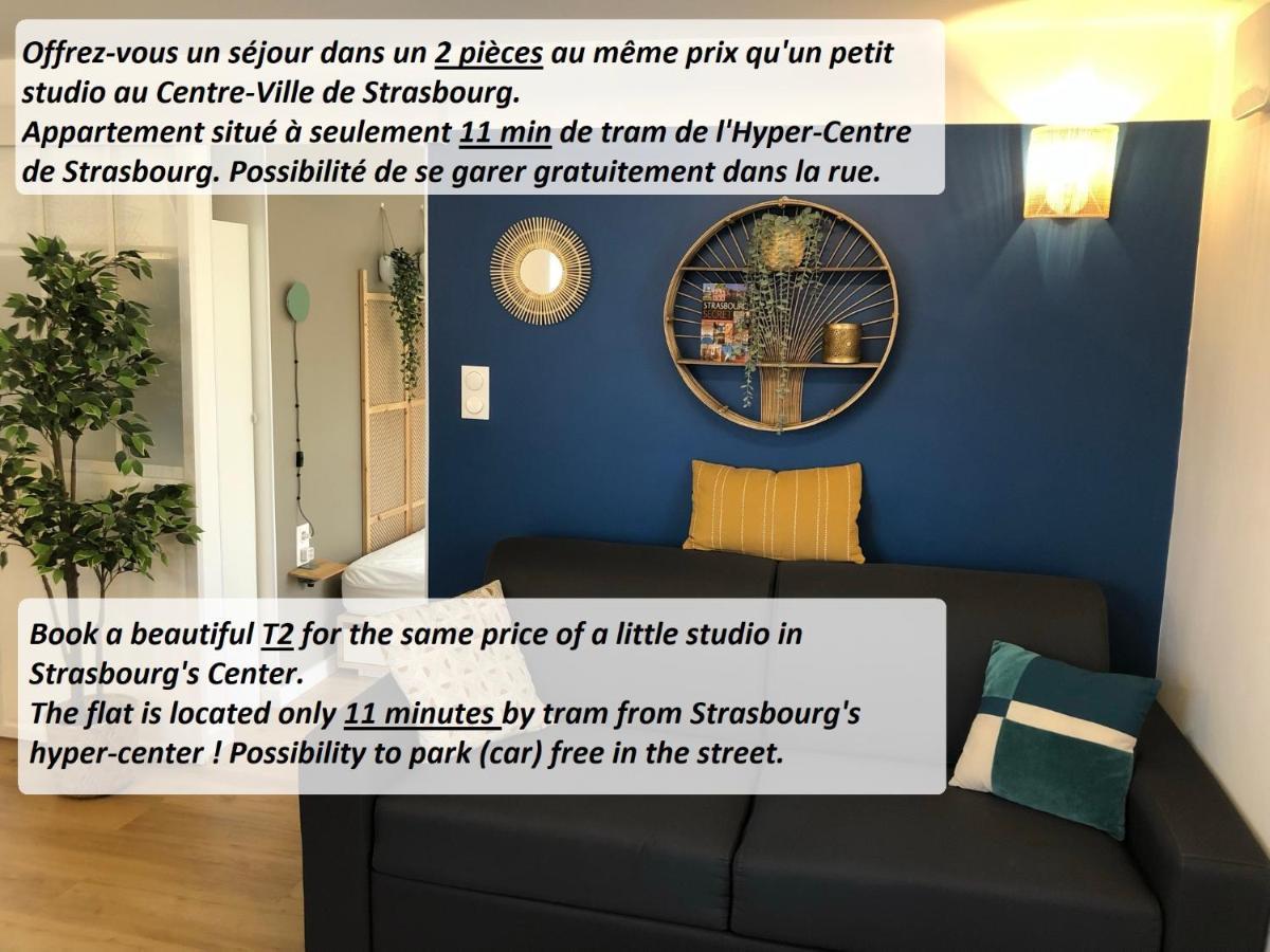 T2 - Tram Direct Strasbourg Centre Ville En 11 Min - Parking Gratuit Schiltigheim Esterno foto